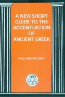 NEW SHORT GUIDE TO THE ACCENTUATION OF ANCIENT GREEK