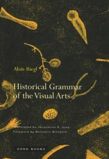 HISTORICAL GRAMMAR OF THE VISUAL ARTS