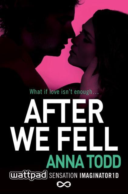 AFTER (3): AFTER WE FELL