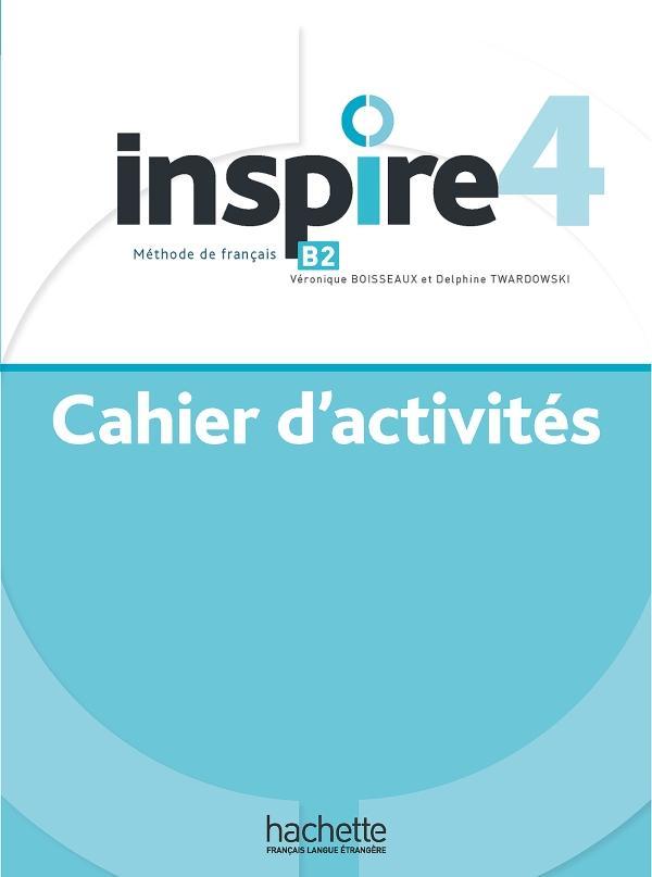 INSPIRE 4 CAHIER D' ACTIVITES