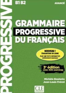 GRAMMAIRE PROGRESSIVE DU FRANCAIS AVANCE 3RD EDITION (+400 EXERCICES) (+CD)