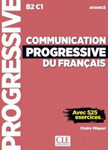 COMMUNICATION PROGRESSIVE AVANCE ELEVE (+525 EXERCICES+CD) 2E EDITION