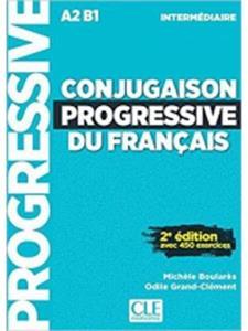 CONJUGAISON PROGRESSIVE DU FRANCAIS INTERMEDIARE (+450 EXERCICES)