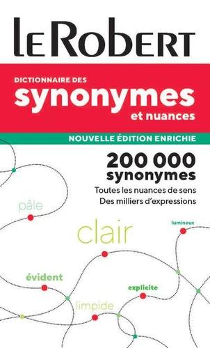 LE ROBERT DICTIONNAIRE DES SYNONYMES ET NUANCES 2024 POCHE NOUVELLE EDITION