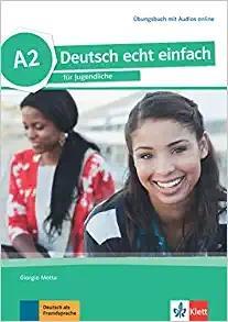 DEUTSCH ECHT EINFACH A2 ARBEITSBUCH (+MP3)