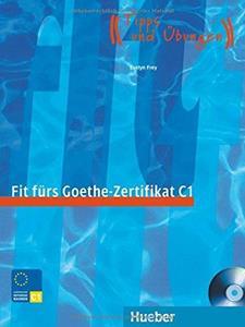 FIT FURS GOETHE-ZERTIFIKAT C1 KURSBUCH (+ CD)
