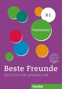 BESTE FREUNDE 3 (B1) TESTTRAINER (+CD)