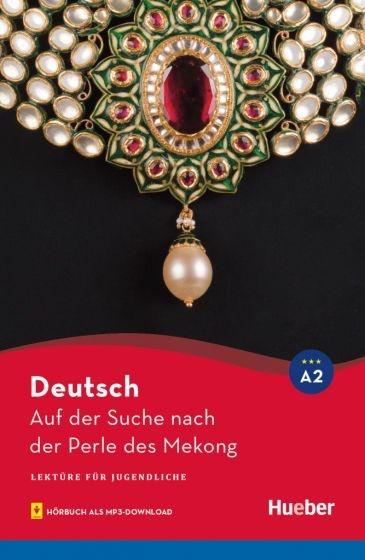 AUF DER SUCHENACH DER PERLE DES MEKONG