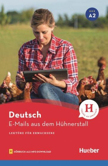 E-MAILS AUS DEM HUHNERSTALL (+AUDIO ONLINE)