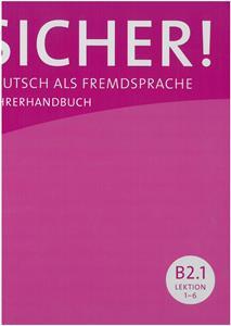 SICHER! B2/1 LEHRERHANDBUCH