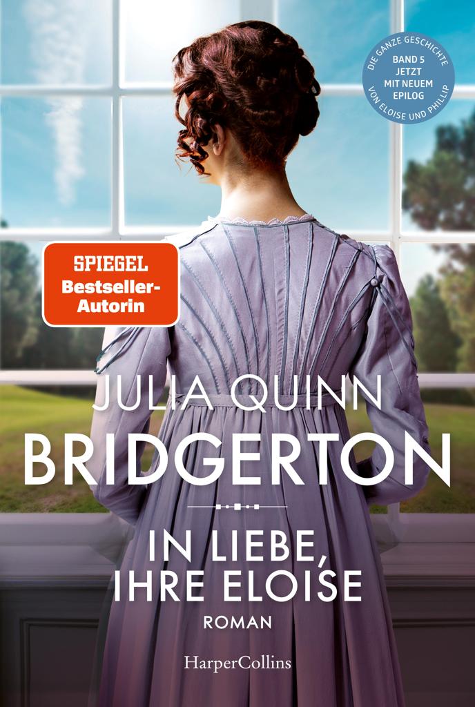 BRIDGERTON 5: IN LIEBE, IHRE ELOISE