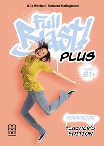 FULL BLAST PLUS B1+ WORKBOOK TEACHER'S BOOK 2018