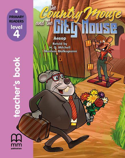 THE COUNTRY MOUSE AND THE CITY MOUSE TEACHER'S BOOK (WITH CD)