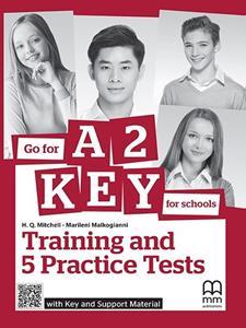 GO FOR KEY A2 (FOR SCHOOLS) PRACTICE TESTS STUDENT'S BOOK (+KEY+SUPPORT MATERIAL)