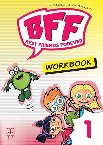 BFF - BEST FRIENDS FOREVER 1 PRE-JUNIOR WORKBOOK