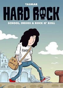 HARD ROCK: SCHOOL, DRUGS AND ROCK N' ROLL