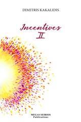 INCENTIVES II