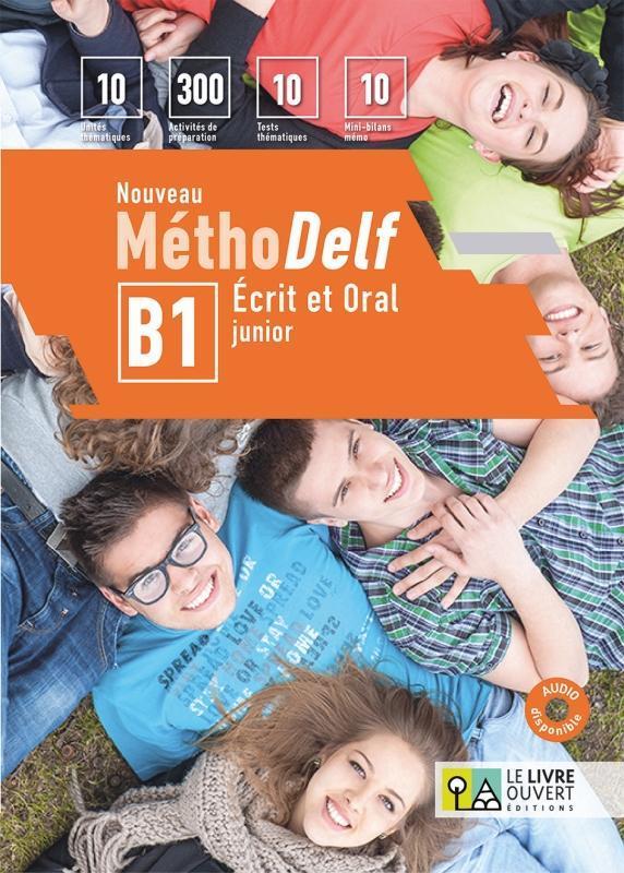 NOUVEAU METHODELF B1 ECRIT ET ORAL LIVRE D' ELEVE (+TESTS)