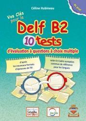 DELF B2 10 TESTS LIVRE DU PROFESSEUR 2021