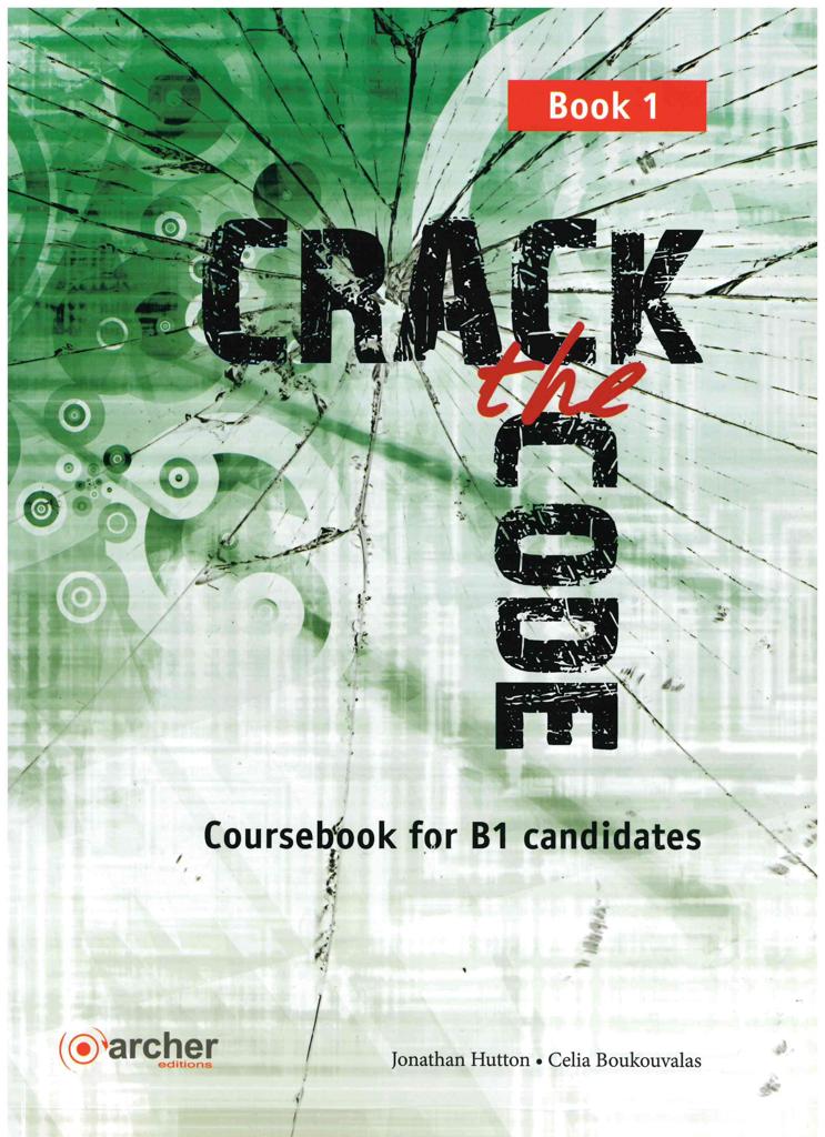 CRACK THE CODE 1 STUDENT'S BOOK 2018