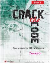 CRACK THE CODE 1 TEACHER'S BOOK 2018 ΒΙΒΛΙΟ ΚΑΘΗΓΗΤΗ