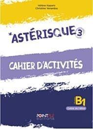 ASTERISQUE 3 CAHIER D' ACTIVITES