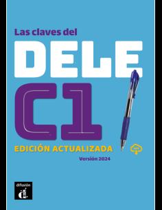 LAS CLAVES DEL NUEVO DELE C1 (EDICION ACTUALIZADA)