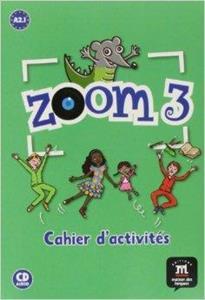 ZOOM 3 CAHIER D'EXERCISES (+CD)