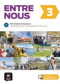 ENTRE NOUS 3 LIVRE DE L ELEVE & CAHIER D ACTIVITES (+2CDs)