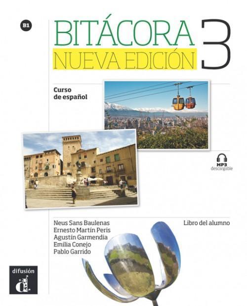 BITACORA 3 LIBRO DEL ALUMNO (+MP3 DESCARGABLE) NUEVA EDICION