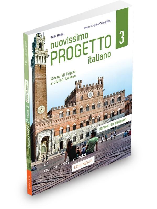 NUOVISSIMO PROGETTO ITALIANO 3 ΚΑΘΗΓΗΤΗ ΑΣΚΗΣΕΩΝ QUADERNI DEGLI ESERCIZI DELL' INSEGNANTE