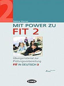 MIT POWER ZU FIT 2 (+CD)