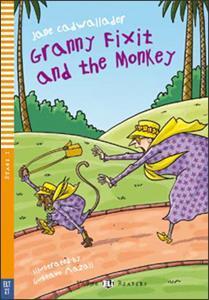 GRANNY FIXIT AND THE MONKEY (+CD)