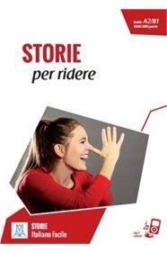 STORIE PER ADULTI A1-A2 - STORIE PER RIDERE (+AUDIO ONLINE)