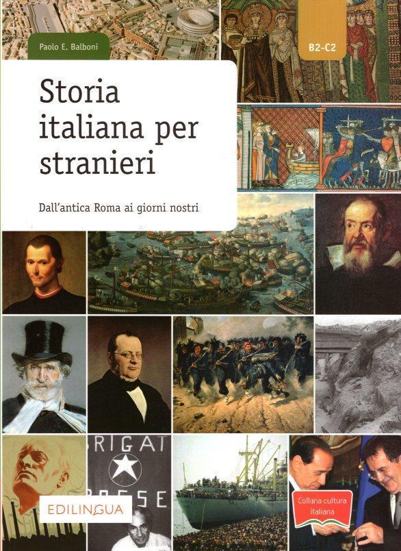 COLLANA CULTURA ITALIANA : STORIA ITALIANA PER STRANIERI