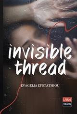 INVISIBLE THREAD