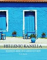 HELLENIC KANELLA - MEMORIES MADE IN A GREEK KITCHEN