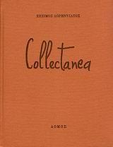 COLLECTANEA