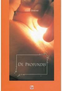 DE PROFUNDIS