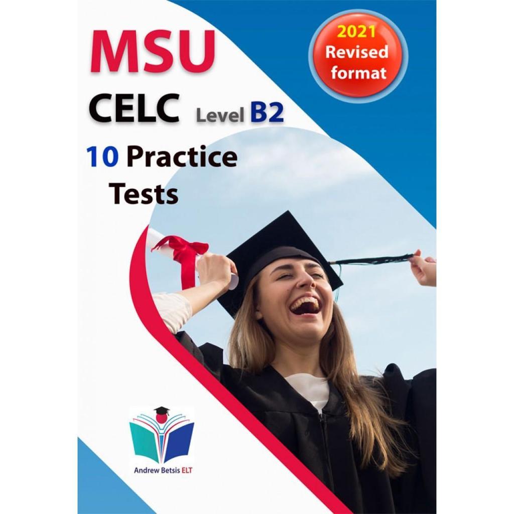 SUCCEED IN MSU CELC LEVEL B2 10 PRACTICE TESTS STUDENT'S BOOK