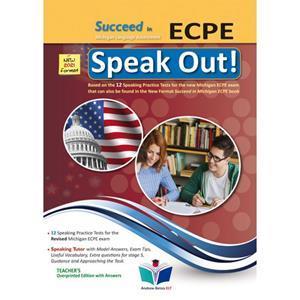 SUCCEED IN MICHIGAN ECPE SPEAK OUT TEACHER'S BOOK 2021 FORMAT