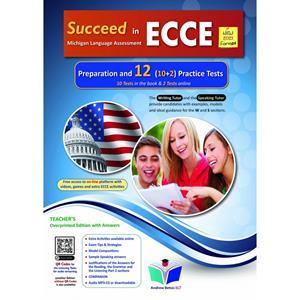 SUCCEED IN ECCE PREPARATION & 12 PRACTICE TESTS TEACHER'S BOOK NEW 2021 FORMAT