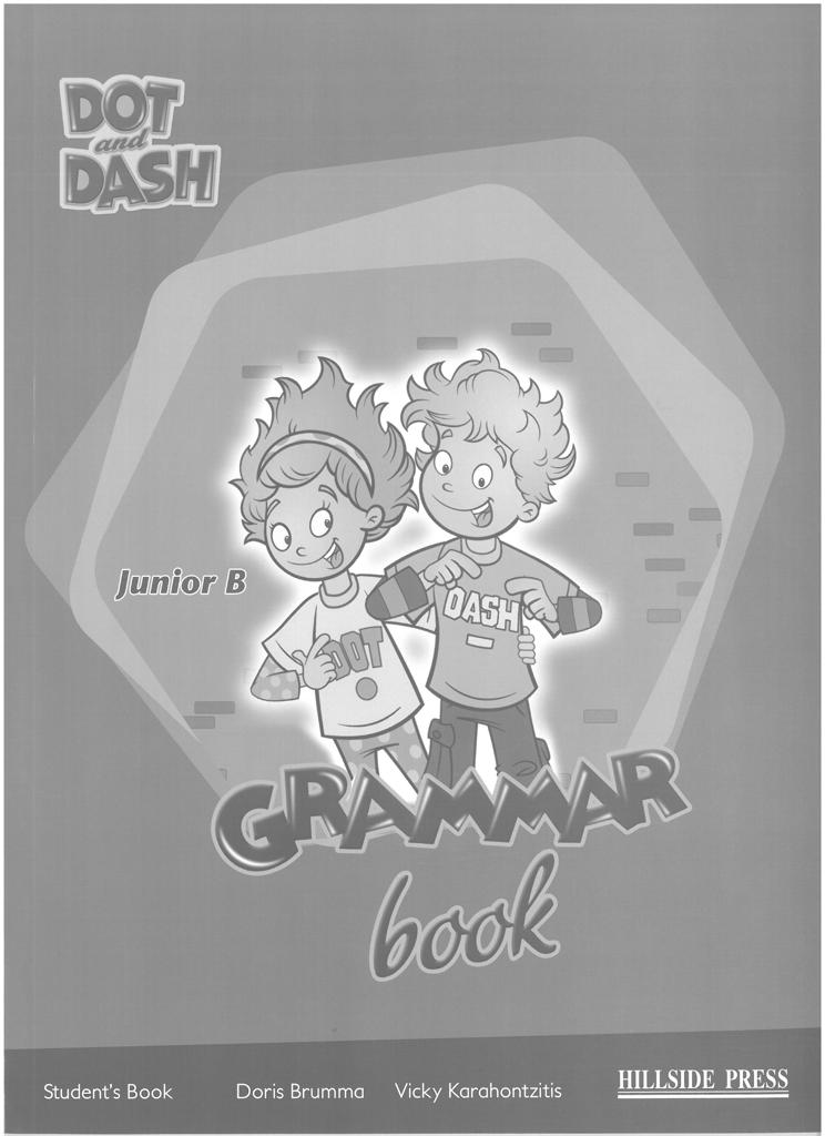 DOT AND DASH JUNIOR B GRAMMAR BOOK