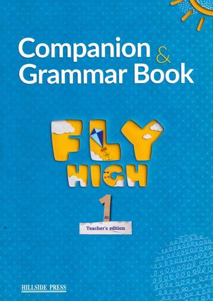 FLY HIGH A1 TEACHER'S BOOK COMPANION & GRAMMAR BOOK