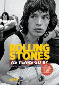 ROLLING STONES: AS YEARS GO BY