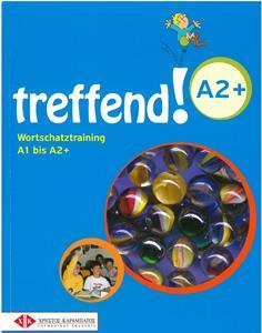 TREFFEND! WORTSCHATZTRAINING A1-A2+