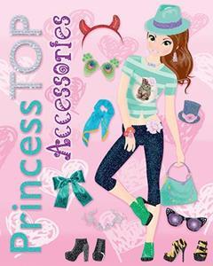 PRINCESS TOP: ACCESSORIES