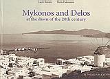 MYCONOS AND DELOS AT THE DAWN OF THE 20TH CENTURY