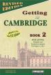 GETTING TO CAMBRIDGE 2 (REVISED) STUDENT'S BOOK