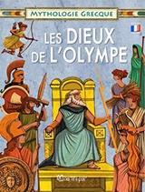 ΕΛΛΗΝΙΚΗ ΜΥΘΟΛΟΓΙΑ (3): ΟΙ ΘΕΟΙ ΤΟΥ ΟΛΥΜΠΟΥ LES DIEUX DE L'OLYMPE